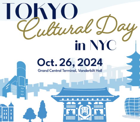 TOKYO CULTURAL DAY in NYC – Oct 26nd, 2024